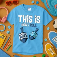 This Is How I Roll Draydel Trendl Hanukkah Kids T-Shirt