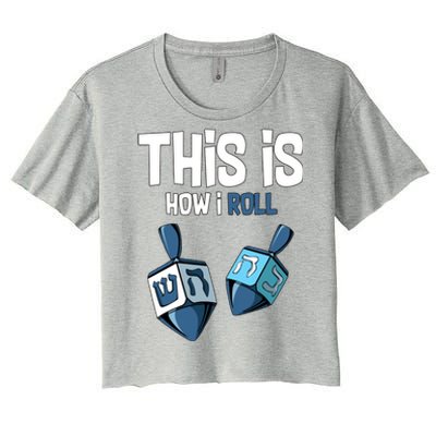 This Is How I Roll Draydel Trendl Hanukkah Women's Crop Top Tee