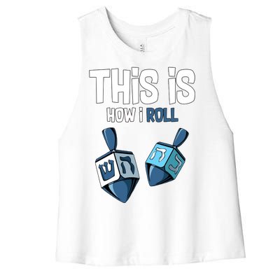 This Is How I Roll Draydel Trendl Hanukkah Women's Racerback Cropped Tank