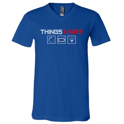 Things I Hate Programmer Outfit Gamer Fun Funny Gift Idea And Gaming Meaningful V-Neck T-Shirt