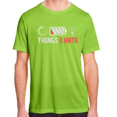 Things I Hate Funny Computer Geek Gift Coder Programmer Meaningful Gift Adult ChromaSoft Performance T-Shirt