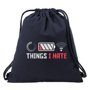 Things I Hate Funny Computer Geek Gift Coder Programmer Meaningful Gift Drawstring Bag