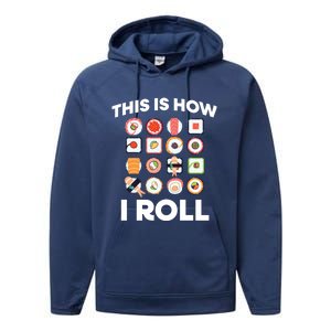 This Is How I Roll Sushi Roll Japanese Food Meaningful Gift Performance Fleece Hoodie