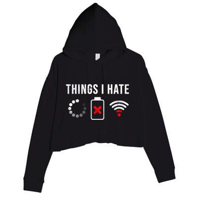 Things I Hate Funny Computer Nerd Gift Debugger Programmer Gift Crop Fleece Hoodie