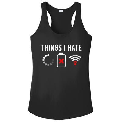 Things I Hate Funny Computer Nerd Gift Debugger Programmer Gift Ladies PosiCharge Competitor Racerback Tank