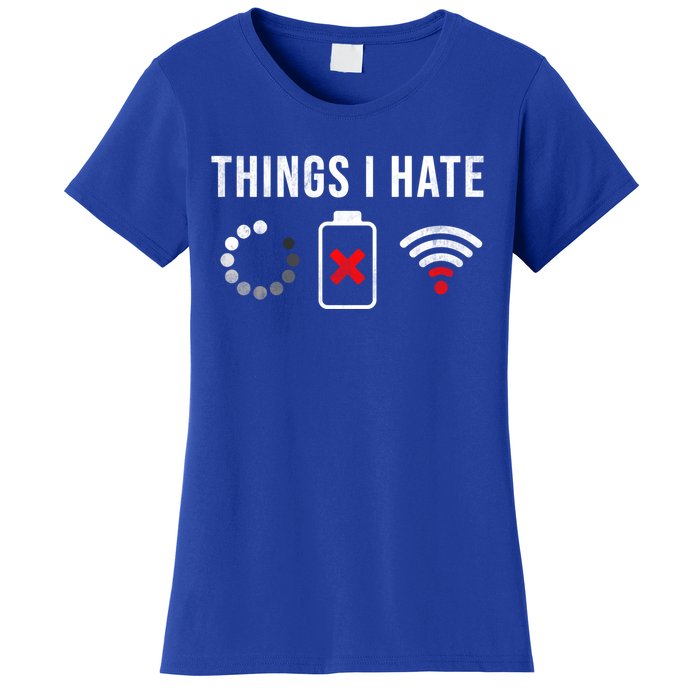 Things I Hate Funny Computer Nerd Gift Debugger Programmer Gift Women's T-Shirt