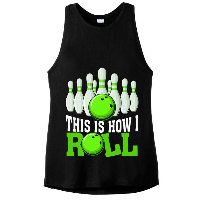 This Is How I Roll Bowling Team Bowler Ladies PosiCharge Tri-Blend Wicking Tank