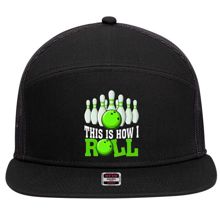 This Is How I Roll Bowling Team Bowler 7 Panel Mesh Trucker Snapback Hat