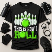 This Is How I Roll Bowling Team Bowler Performance Shirt