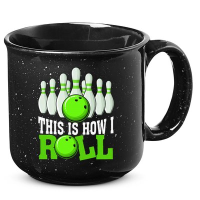 This Is How I Roll Bowling Team Bowler 15oz Campfire Ceramic Mug