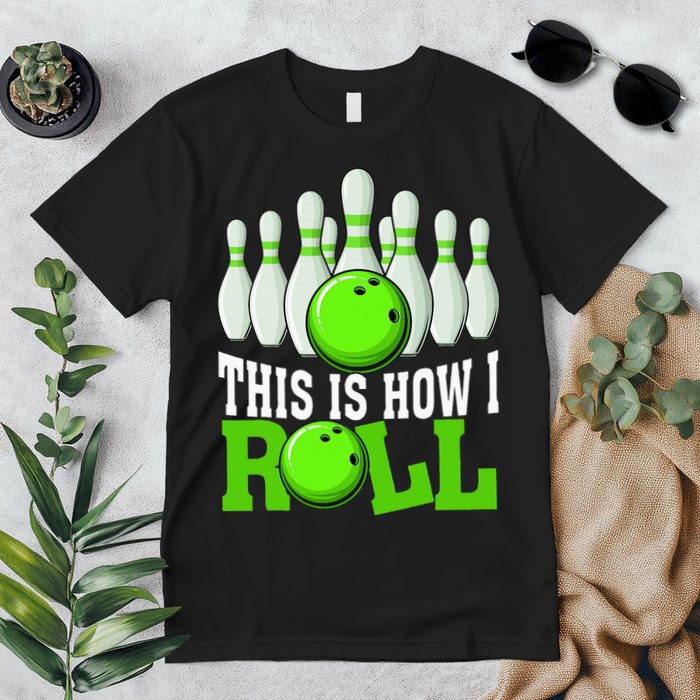 This Is How I Roll Bowling Team Bowler Premium T-Shirt