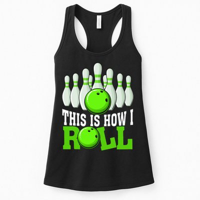 This Is How I Roll Bowling Team Bowler Womens Tank Top