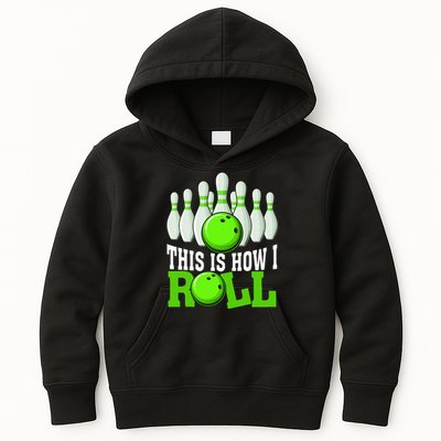 This Is How I Roll Bowling Team Bowler Kids Hoodie