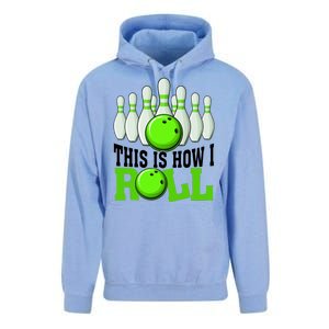 This Is How I Roll Bowling Team Bowler Unisex Surf Hoodie