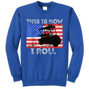 This Is How I Roll Golf Cart Driver American Flag Golfing Sweatshirt