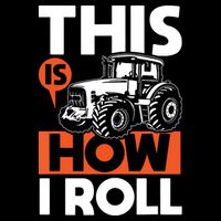 This Is How I Roll Tractor Funny Farming Farmer Impact Tech Backpack