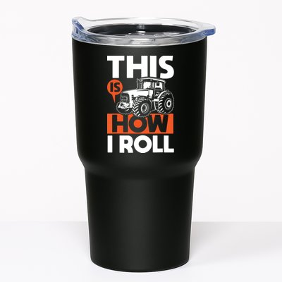 This Is How I Roll Tractor Funny Farming Farmer Tumbler