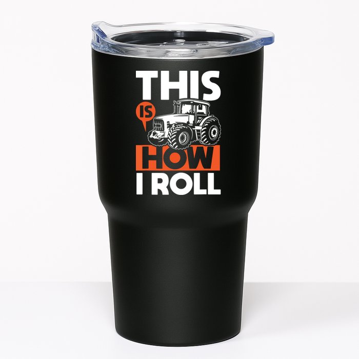 This Is How I Roll Tractor Funny Farming Farmer Tumbler