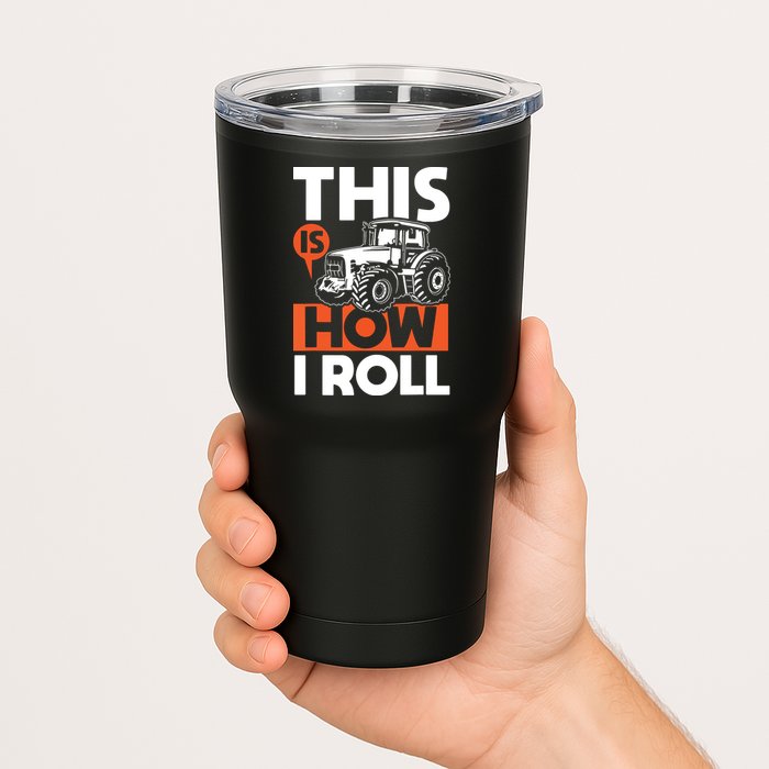 This Is How I Roll Tractor Funny Farming Farmer Tumbler