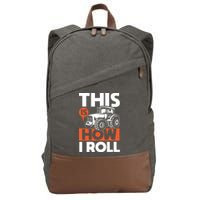This Is How I Roll Tractor Funny Farming Farmer Cotton Canvas Backpack