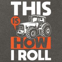 This Is How I Roll Tractor Funny Farming Farmer Cotton Canvas Backpack
