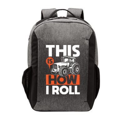 This Is How I Roll Tractor Funny Farming Farmer Vector Backpack