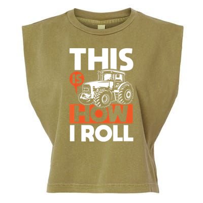 This Is How I Roll Tractor Funny Farming Farmer Garment-Dyed Women's Muscle Tee