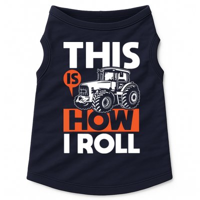 This Is How I Roll Tractor Funny Farming Farmer Doggie Tank