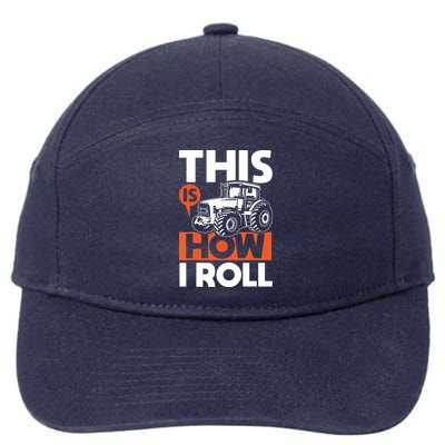 This Is How I Roll Tractor Funny Farming Farmer 7-Panel Snapback Hat