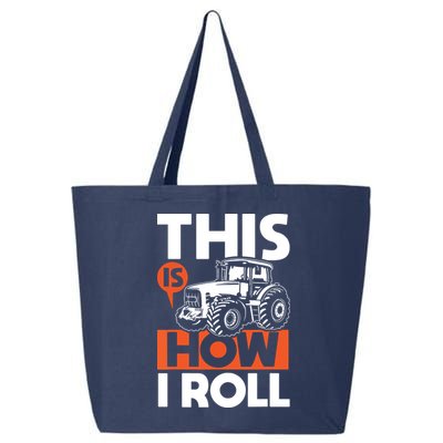 This Is How I Roll Tractor Funny Farming Farmer 25L Jumbo Tote