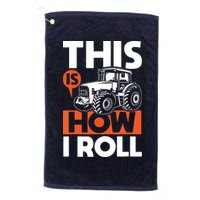 This Is How I Roll Tractor Funny Farming Farmer Golf Towel