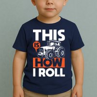 This Is How I Roll Tractor Funny Farming Farmer Toddler T-Shirt