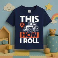 This Is How I Roll Tractor Funny Farming Farmer Toddler T-Shirt