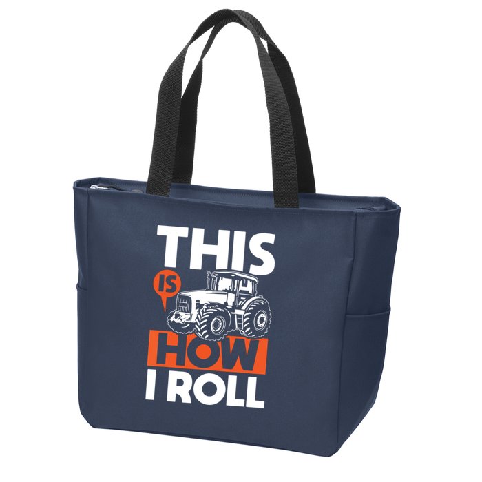 This Is How I Roll Tractor Funny Farming Farmer Zip Tote Bag