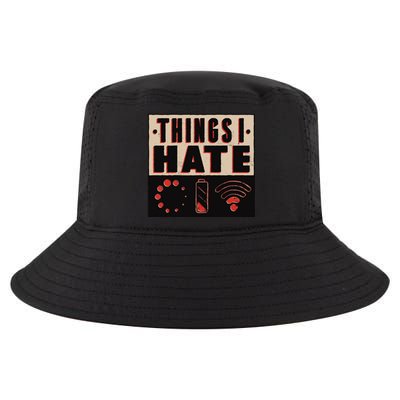 Things I Hate Funny Meaningful Gift Cool Comfort Performance Bucket Hat