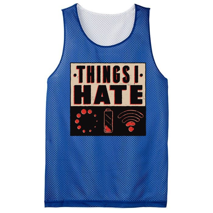 Things I Hate Funny Meaningful Gift Mesh Reversible Basketball Jersey Tank