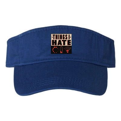 Things I Hate Funny Meaningful Gift Valucap Bio-Washed Visor