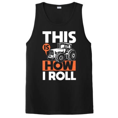 This Is How I Roll Tractor Funny Farming Farmer & Tractor Driver PosiCharge Competitor Tank