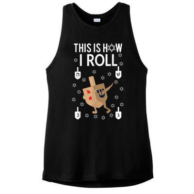 This Is How I Roll Hanukkah Shirt Dab Dreidel Chanukah Gift Ladies PosiCharge Tri-Blend Wicking Tank