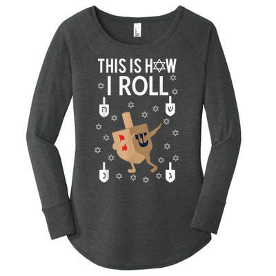 This Is How I Roll Hanukkah Shirt Dab Dreidel Chanukah Gift Women's Perfect Tri Tunic Long Sleeve Shirt