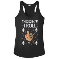 This Is How I Roll Hanukkah Shirt Dab Dreidel Chanukah Gift Ladies PosiCharge Competitor Racerback Tank