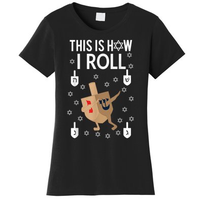 This Is How I Roll Hanukkah Shirt Dab Dreidel Chanukah Gift Women's T-Shirt