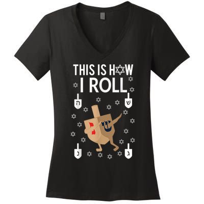 This Is How I Roll Hanukkah Shirt Dab Dreidel Chanukah Gift Women's V-Neck T-Shirt