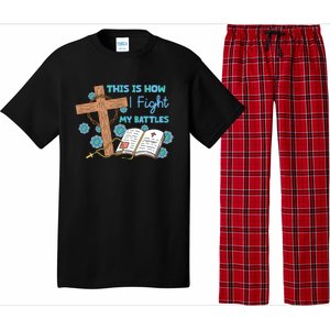 This Is How I Fight My Battles Christian Faith Bible Lover Gift Pajama Set