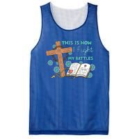 This Is How I Fight My Battles Christian Faith Bible Lover Gift Mesh Reversible Basketball Jersey Tank