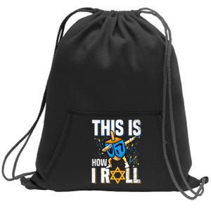 This Is How I Roll Hanukkah Dreidel Chanukah Jew Gift Sweatshirt Cinch Pack Bag