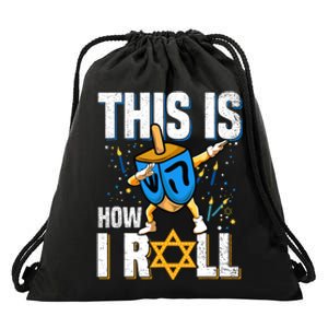 This Is How I Roll Hanukkah Dreidel Chanukah Jew Gift Drawstring Bag