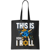 This Is How I Roll Hanukkah Dreidel Chanukah Jew Gift Tote Bag