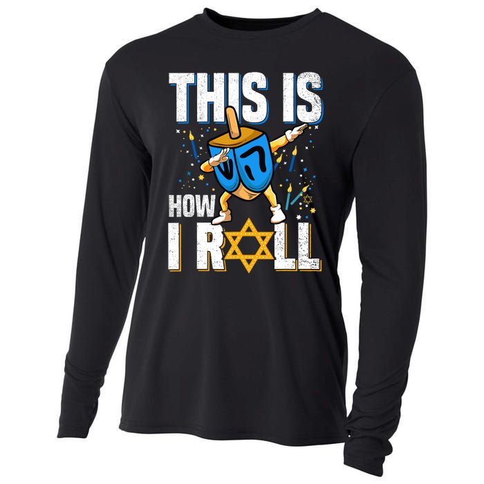 This Is How I Roll Hanukkah Dreidel Chanukah Jew Gift Cooling Performance Long Sleeve Crew