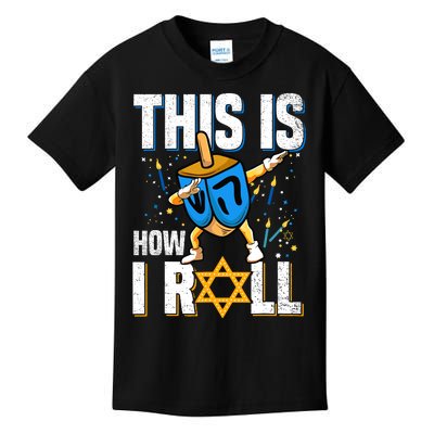 This Is How I Roll Hanukkah Dreidel Chanukah Jew Gift Kids T-Shirt